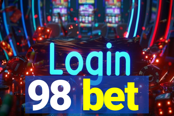 98 bet